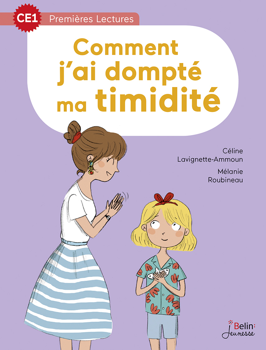 Comment j'ai dompté ma timidité - CE1