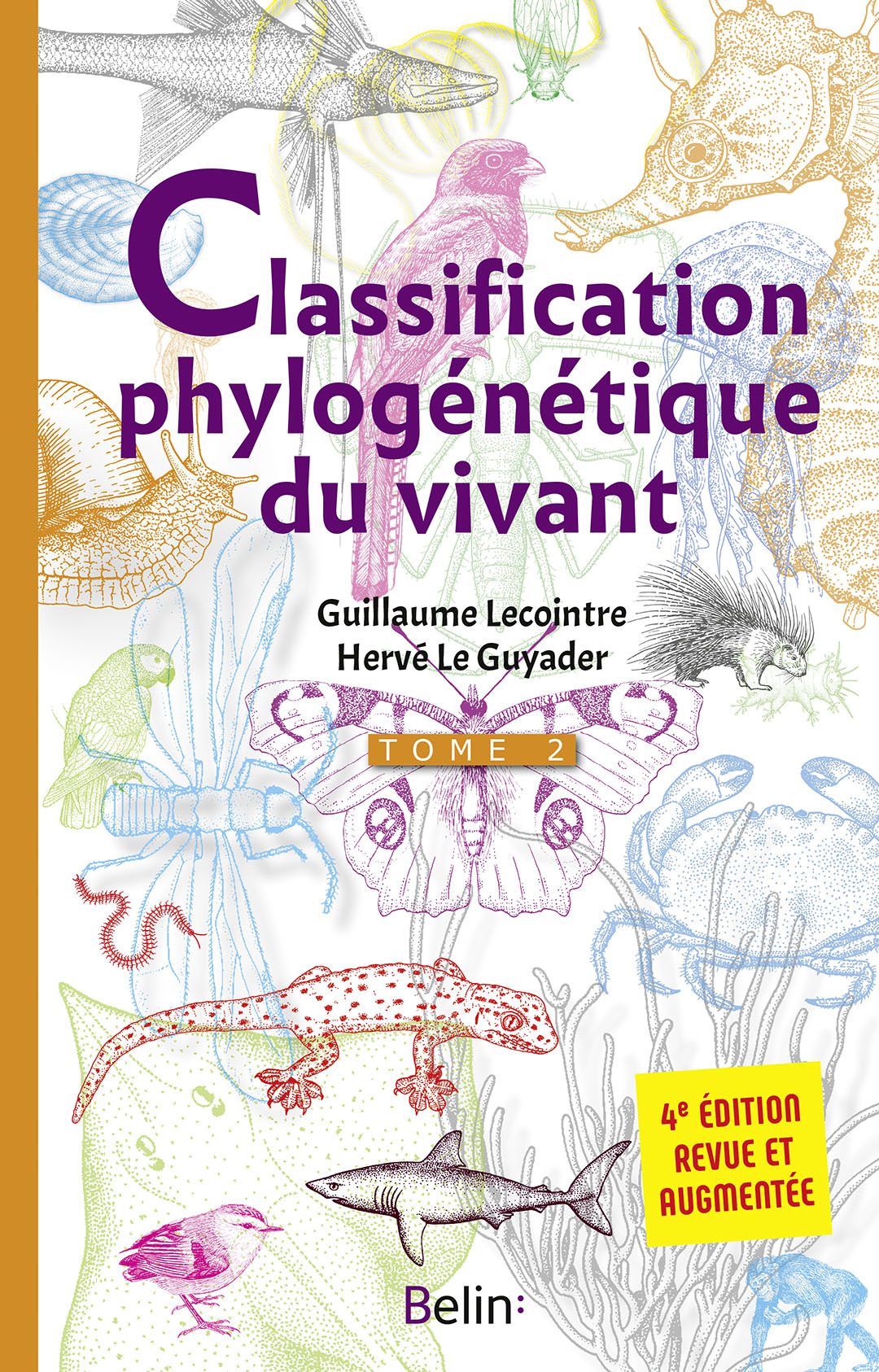 La classification phylogénétique du vivant - Tome 2 - 4e édition