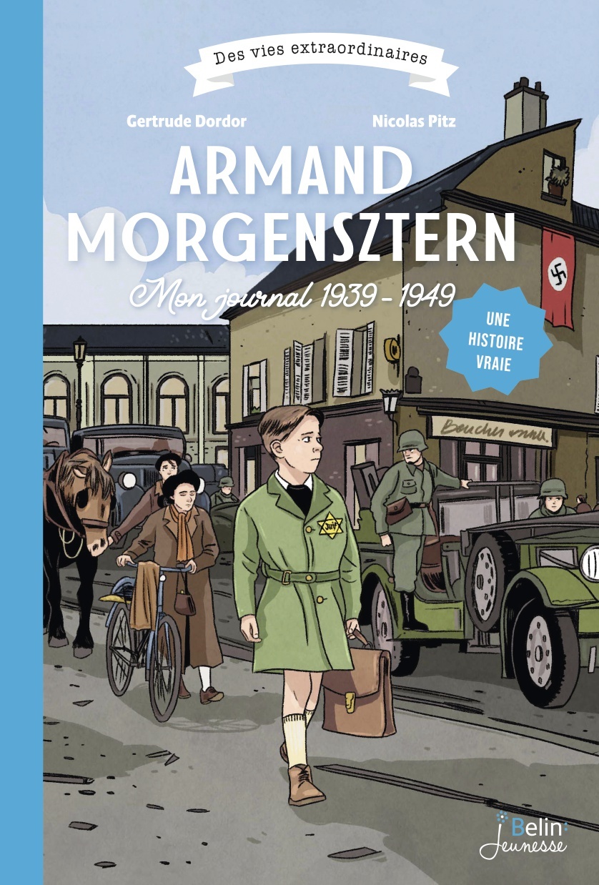 ARMAND MORGENSZTERN, Mon journal 1939-1949