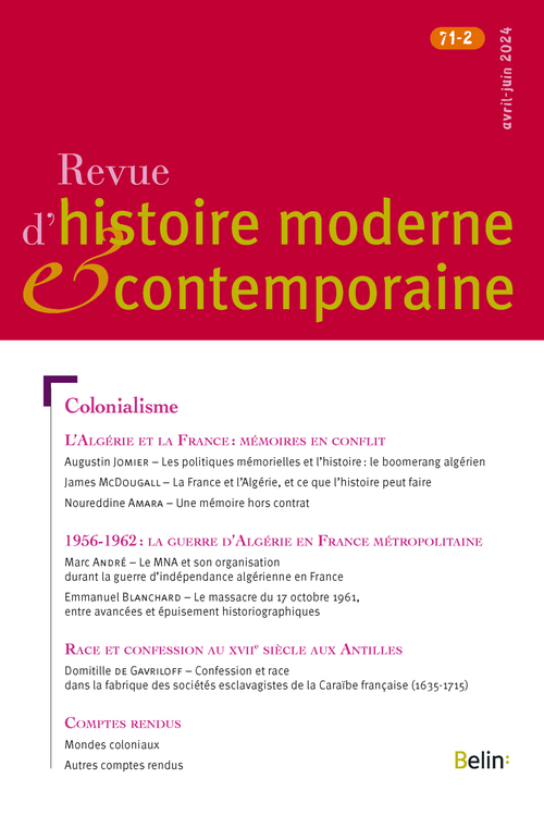 Revue d'histoire moderne et contemporaine n° 71-2 (avril-juin 2024)