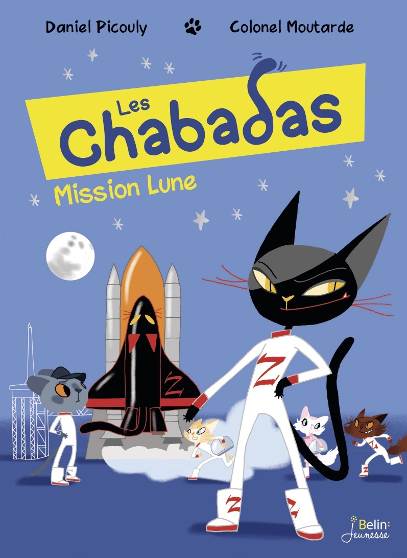 Mission Lune - Série "Les Chabadas" T. 17