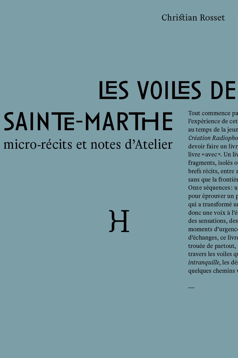 Les Voiles de Sainte-Marthe - Micro-récits et notes d'Atelier