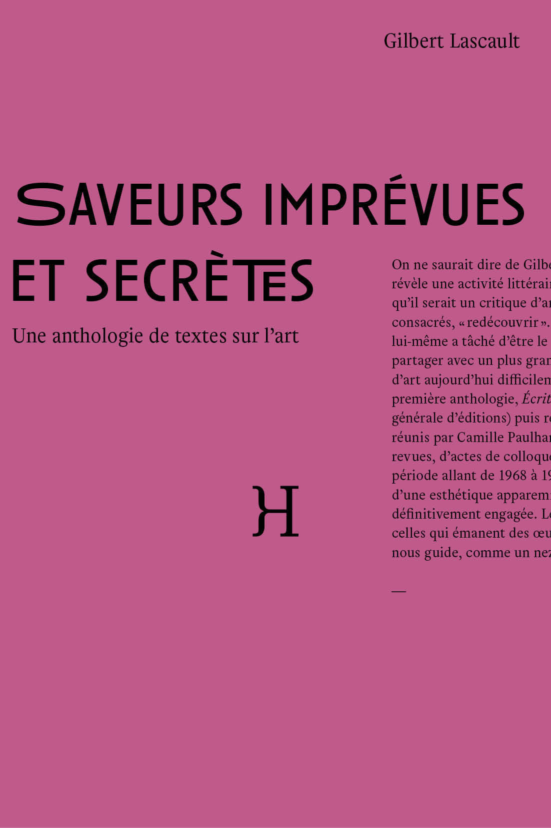 Saveurs imprévues et secrètes - une anthologie de textes sur l'art