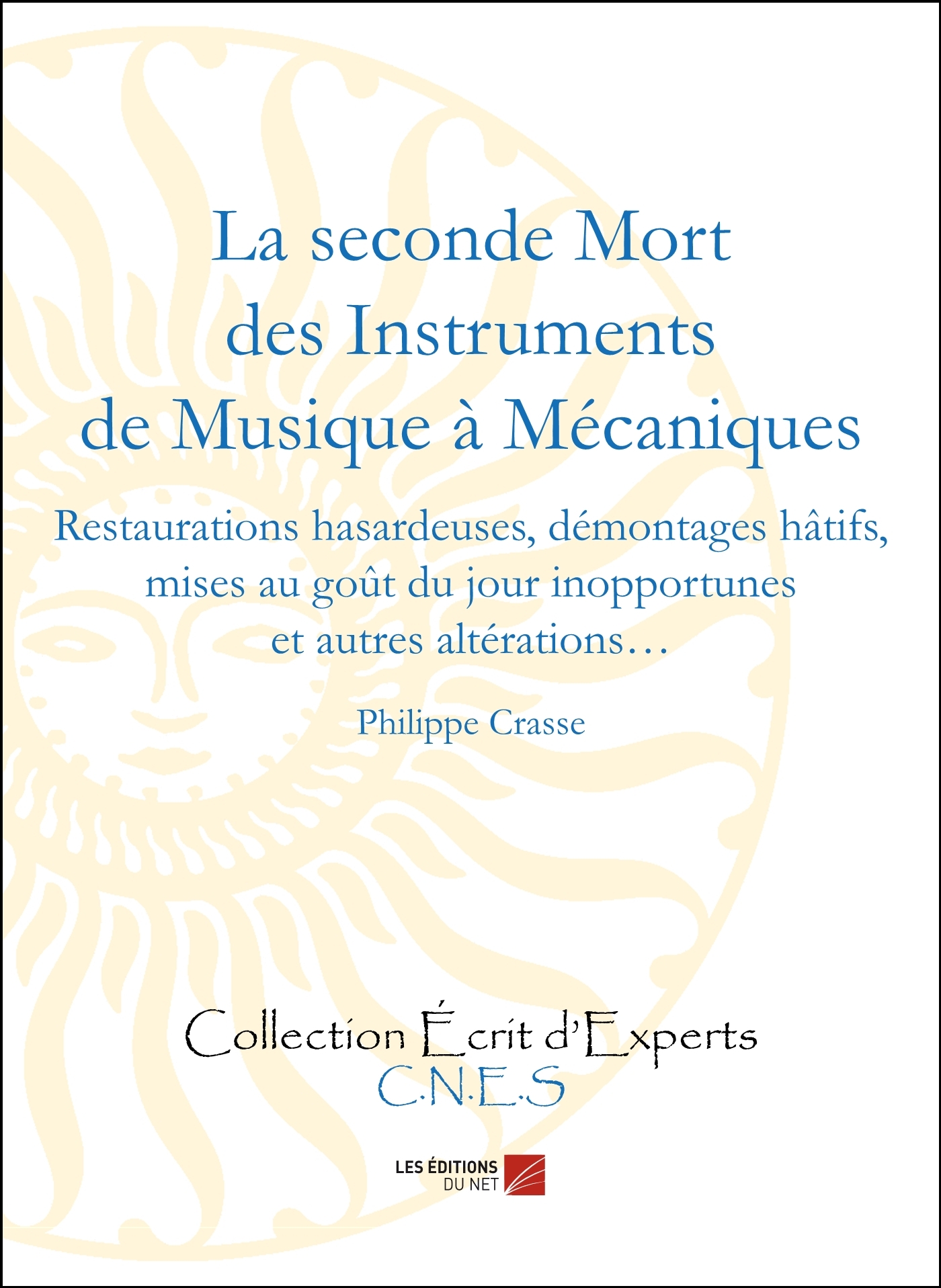 La seconde Mort des Instruments de Musique à Mécaniques