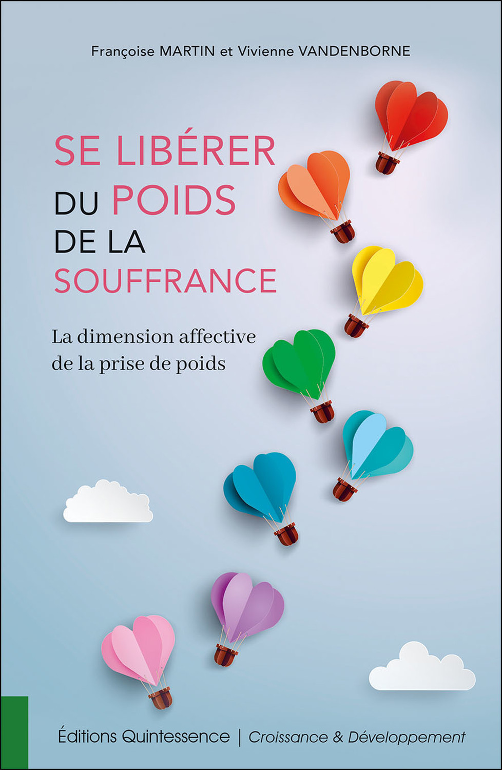 Se libérer du poids de la souffrance - La dimension affective de la prise de poids