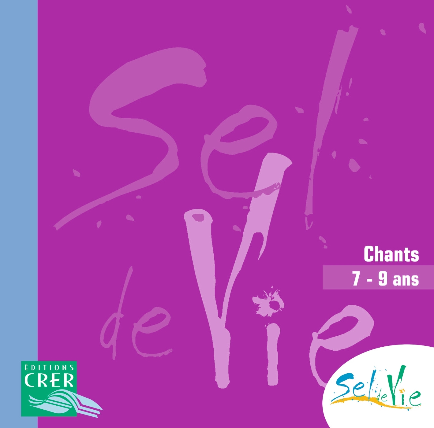 Sel de Vie - 7/9 ans - CD