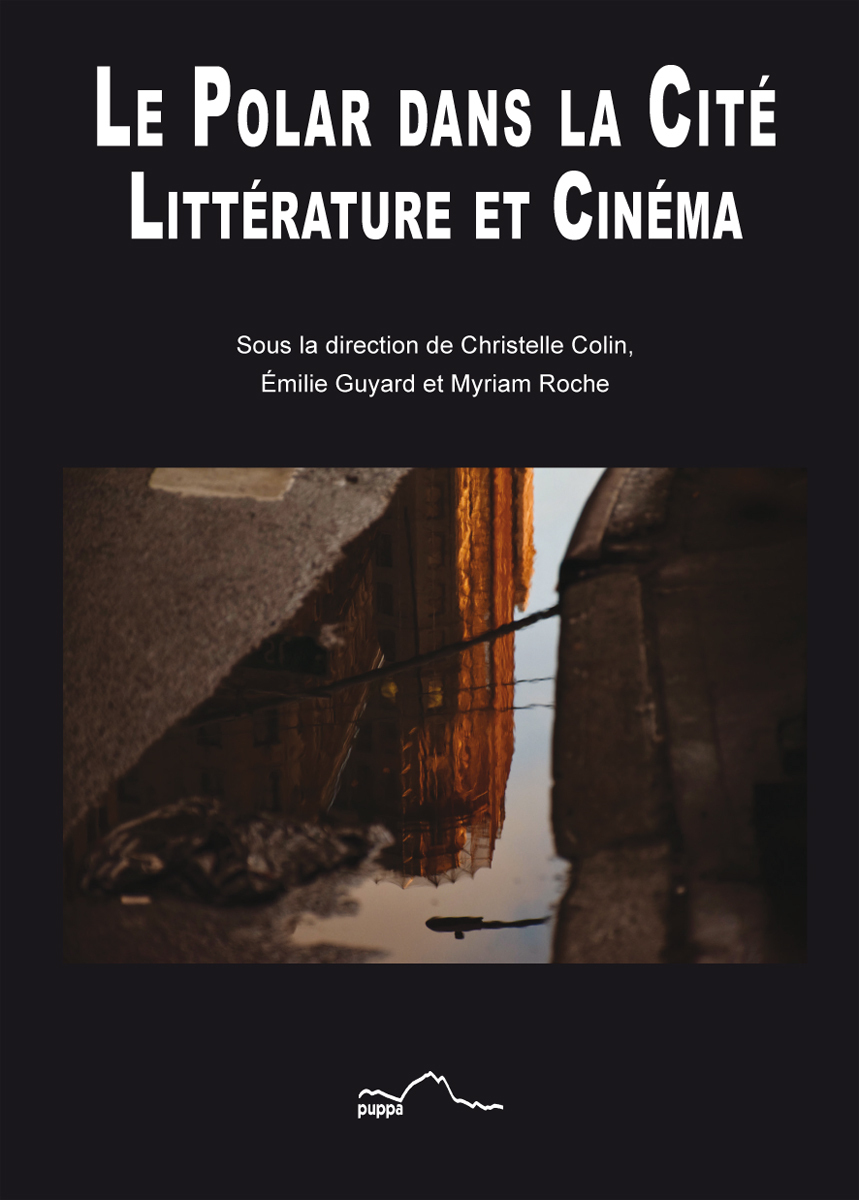 Le polar dans la cité - littérature et cinéma