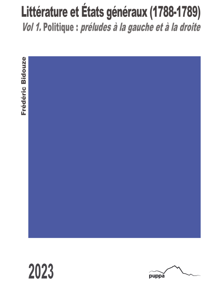 Littérature et États généraux, 1788-1789 - préludes à la gauche et à la droite