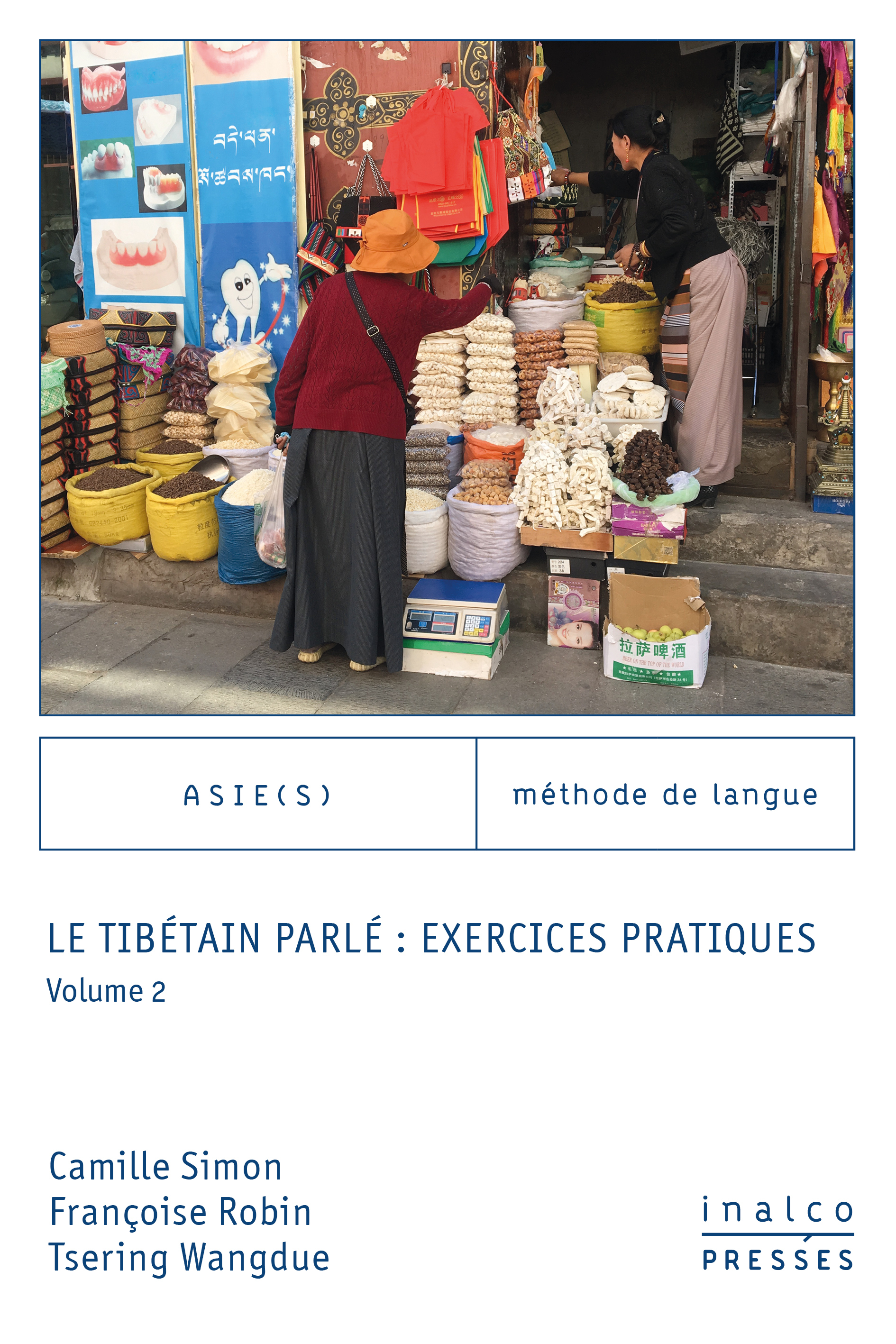 Le tibétain parlé : exercices pratiques