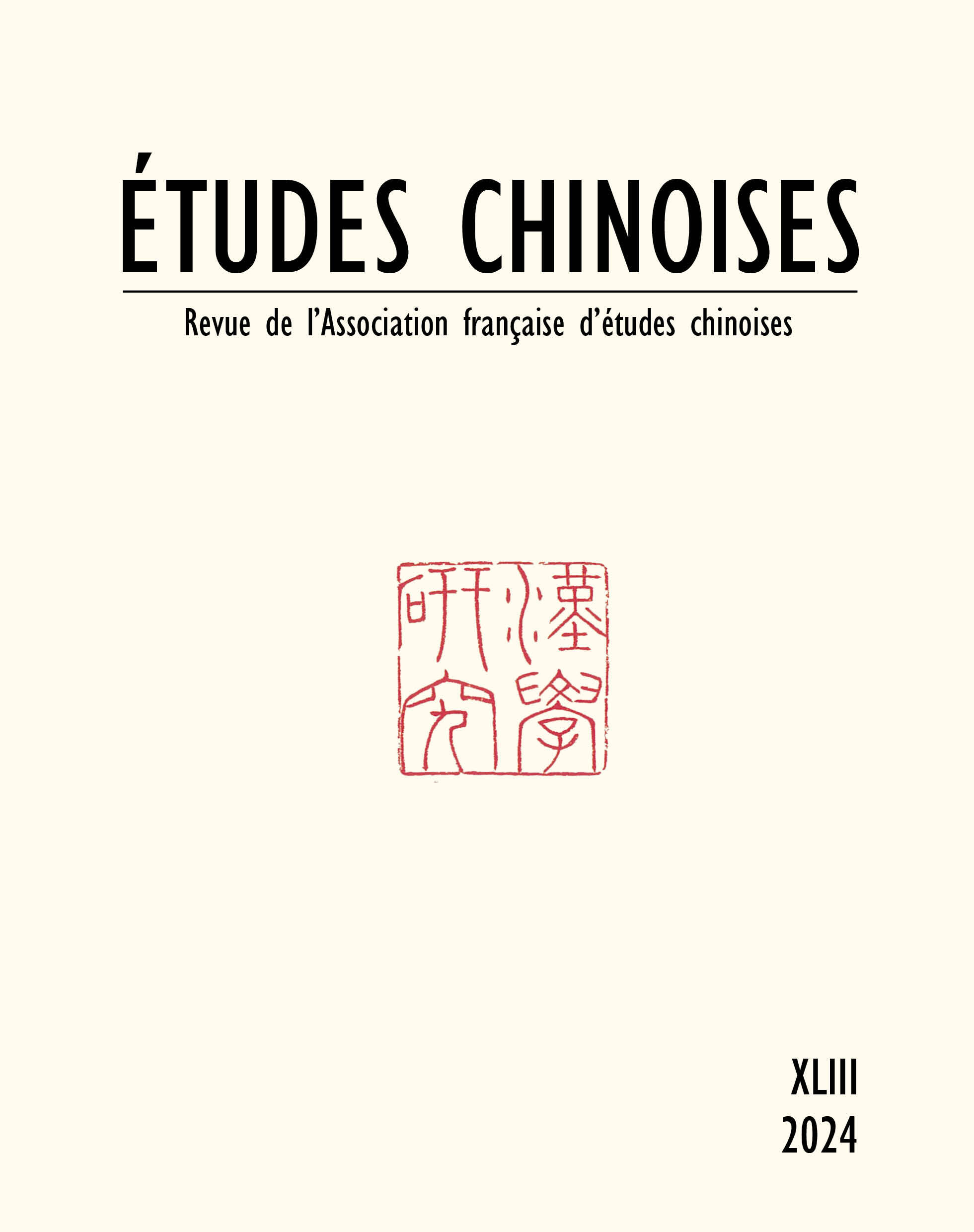 Études chinoises Tome XLIII