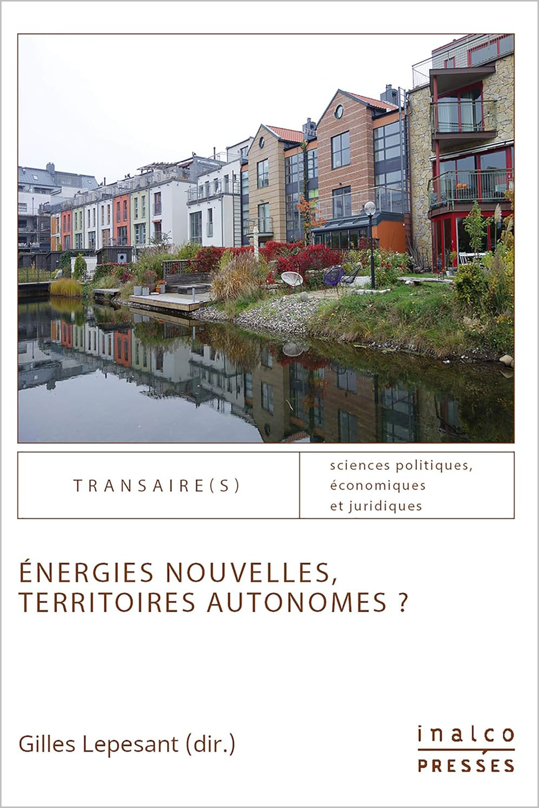 Énergies nouvelles, territoires autonomes ?