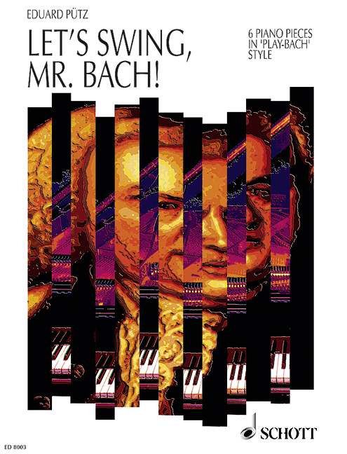 Let's swing, Mr. Bach!