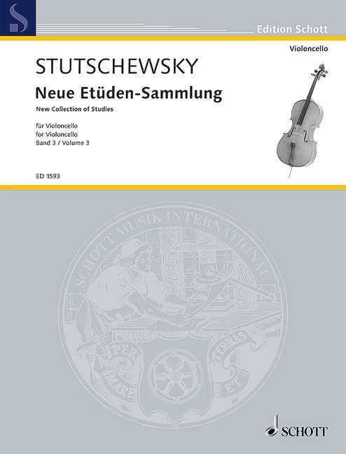 JOACHIM STUTSCHEWSKY : NEUE ETUDEN-SAMMLUNG - NEW COLLECTION OF STUDIES - VOLUME 3 - VIOLONCELLE