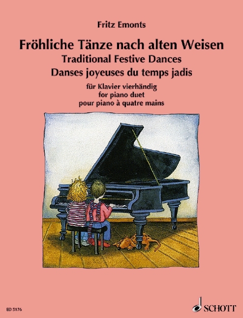 FRITZ EMONTS : DANSES JOYEUSES DU TEMPS JADIS - PIANO 4 MAINS - FROHLICHE TANZE NACH ALTEN WEISEN