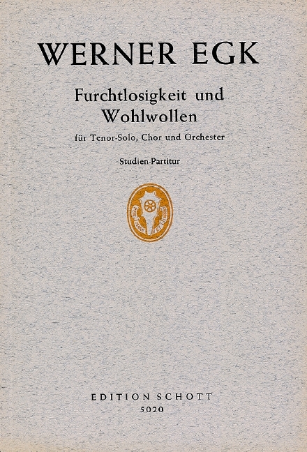 Furchtlosigkeit und Wohlwollen