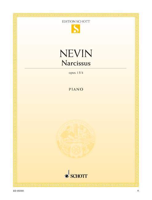 ETHELBERT NEVIN : NARCISSUS OP. 13/4 - PIANO