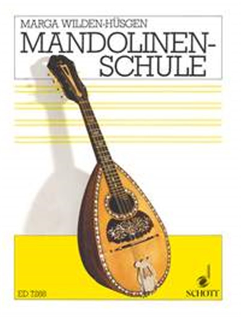MARGA WILDEN-HUESGEN : MANDOLINEN SCHULE  - MANDOLIN -  RECUEIL