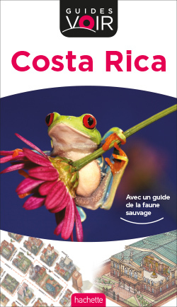 Guide Voir Costa Rica