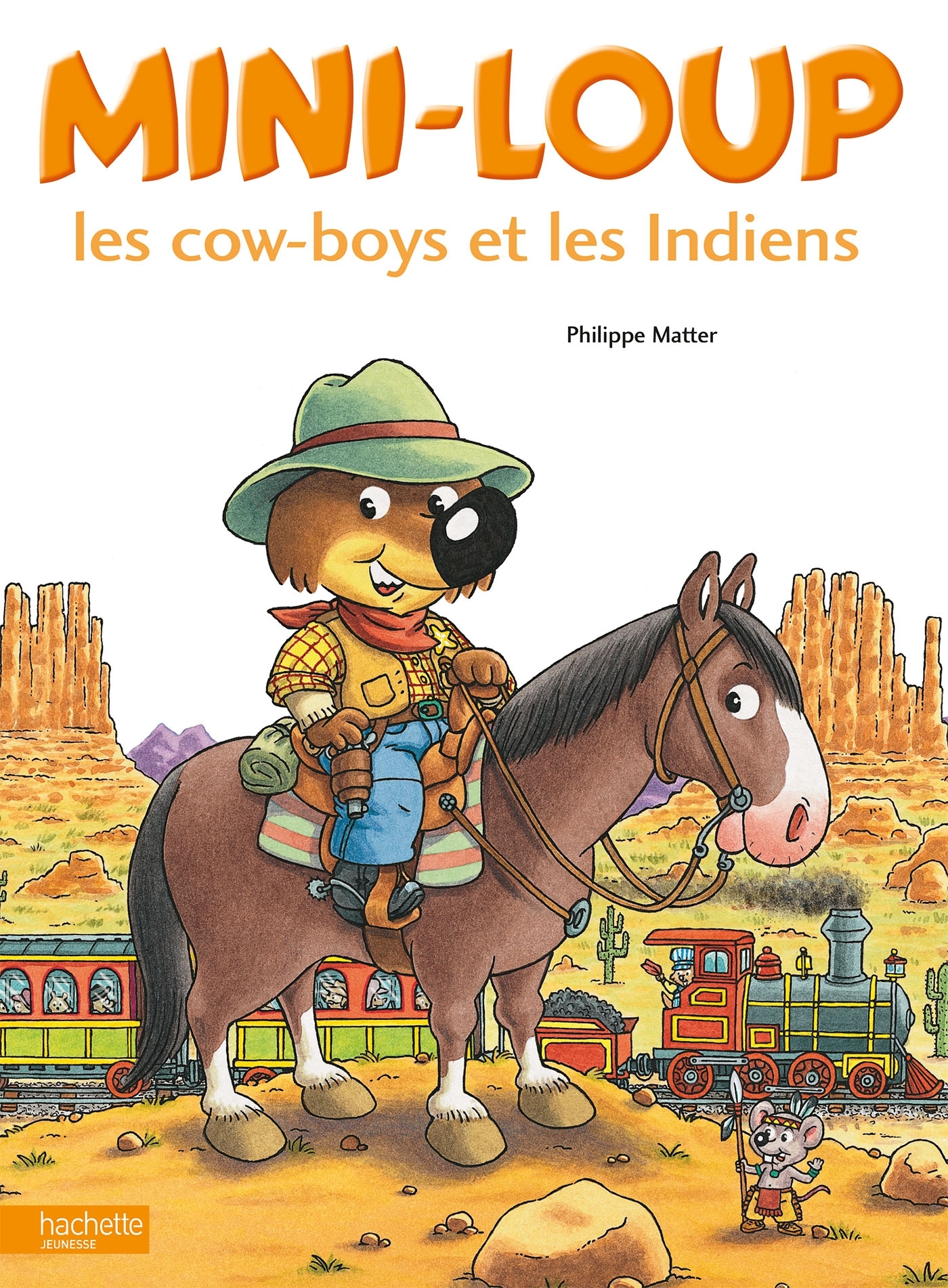 Mini-Loup - Les cow-boys et les Indiens