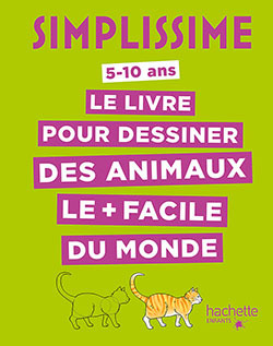 Simplissime - Le livre pour dessiner des animaux le + facile du monde