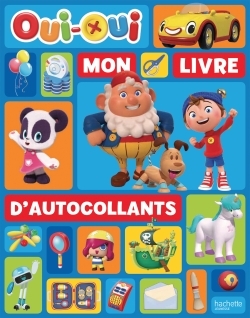 Oui-Oui - Mon livre d'autocollants