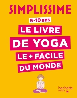 Simplissime - Le livre de yoga le + facile du monde