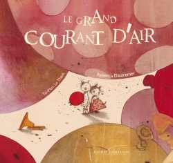 Le grand courant d'air