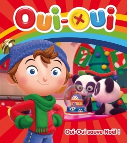 Oui-Oui - Oui-Oui sauve Noël !