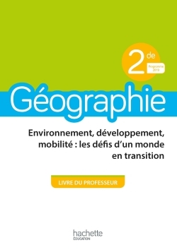 Géographie 2nde - Livre du professeur - Ed. 2019