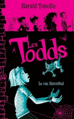 Les Todds - Tome 2 - Le cas Hannibal