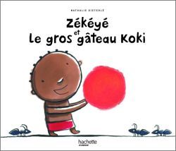 Zékéyé et le gros gâteau Koki