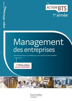 Action BTS Management des entreprises BTS 1re année - Livre élève - Ed. 2017