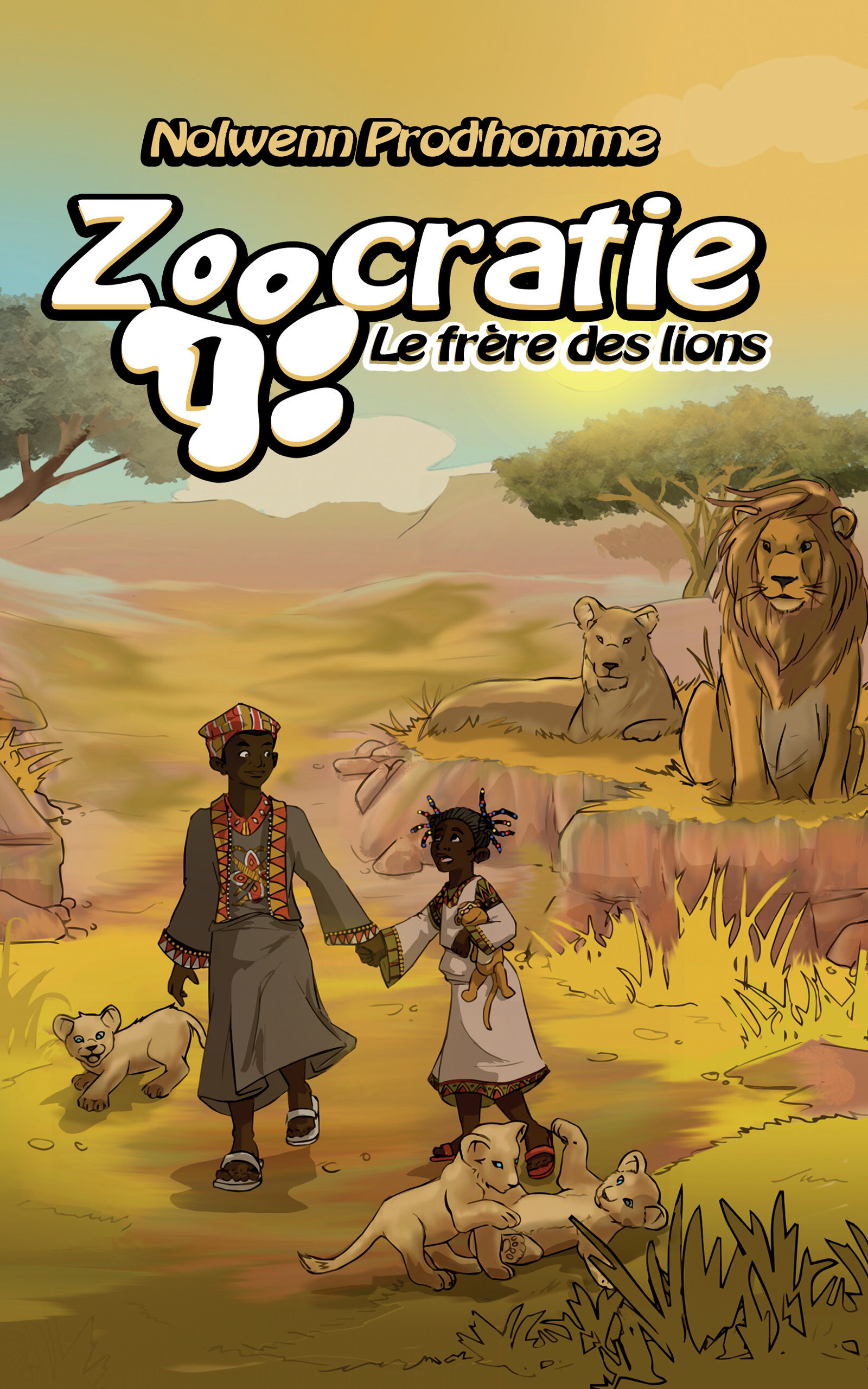 Le frère des lions (Zoocratie - tome 1)