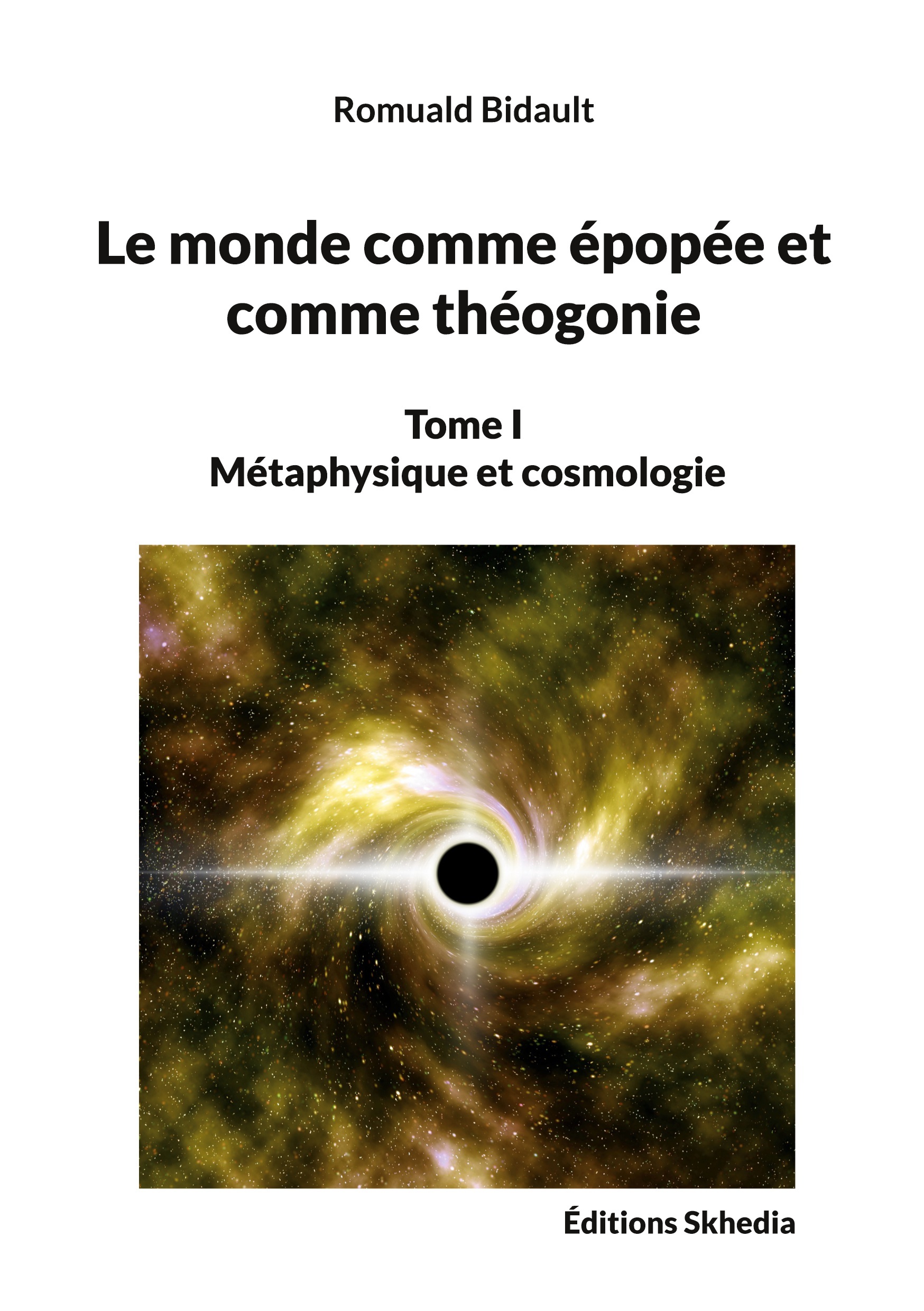 Le monde comme épopée et comme théogonie