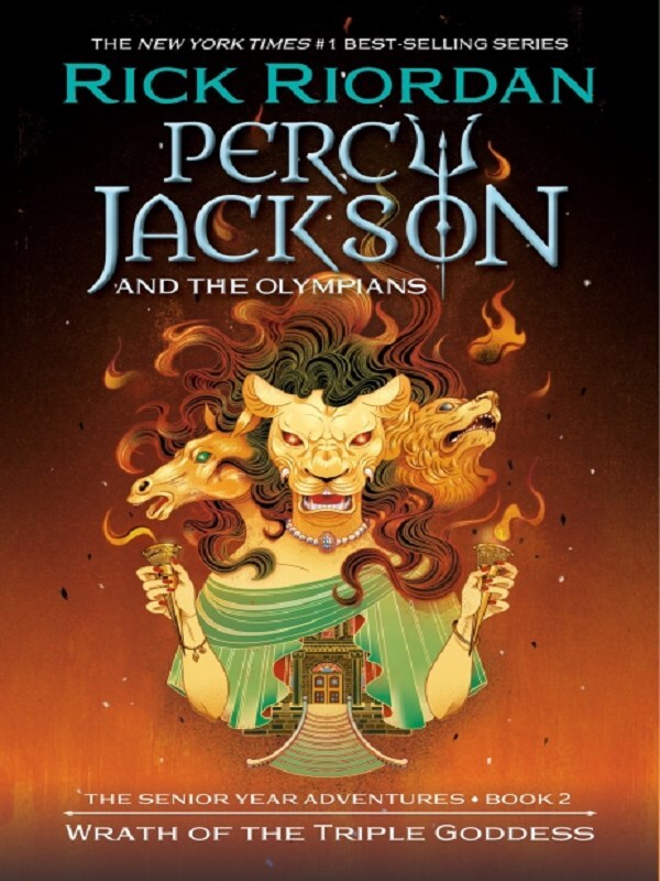 Percy Jackson and the Olympians: Wrath of the Triple Goddess