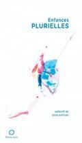 ENFANCES PLURIELLES
