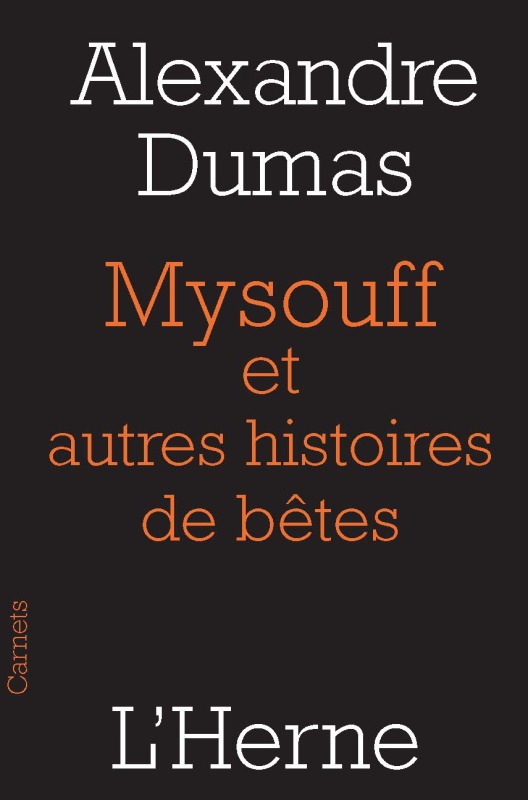MYSOUFF, ET AUTRES HISTOIRES DE BETES