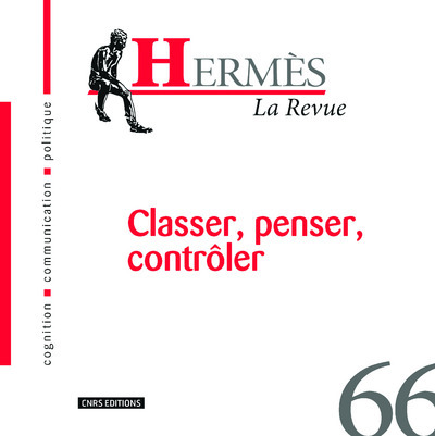 Hermès 66. Classer, penser, contrôler