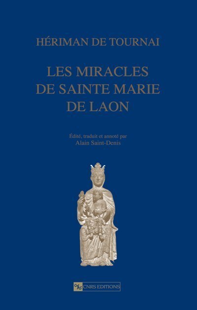 Les Miracles de Sainte Marie de Laon