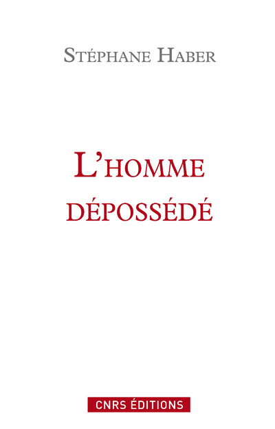 L'Homme dépossédé