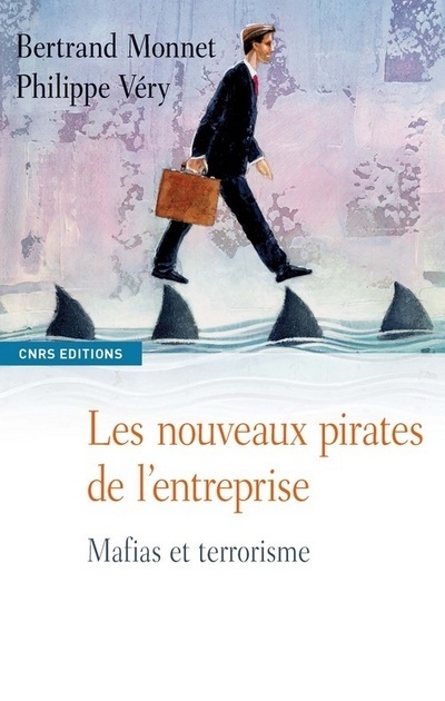 Les Nouveaux pirates de l'entreprise
