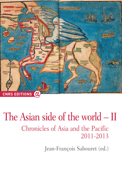 Th asian side of the world II chronicles of Asia and the pacific 2011-2013