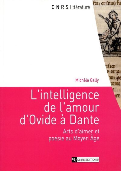 L'Intelligence de l'amour d'Ovide à Dante