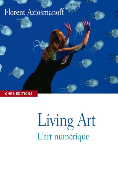 Living Art, l'art numérique