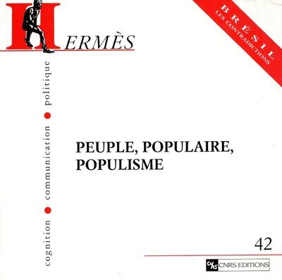 Hermès 42 - Peuple, populaire, populisme