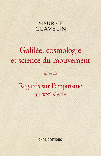 Galilée, cosmologie et science du mouvement