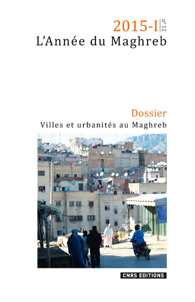 Année du Maghreb 2015 - 1 n°12