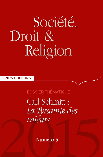 Société, Droit et Religion n°5 - Carl Schmitt : La tyrannie des valeurs
