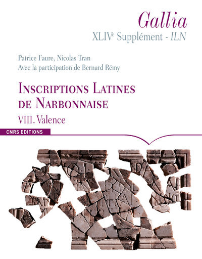 Gallia XLIVe Supplément - ILN. VIII. Valence