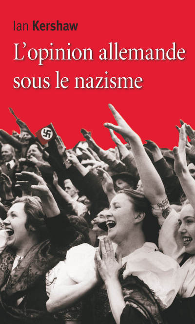 L'Opinion allemande sous le nazisme